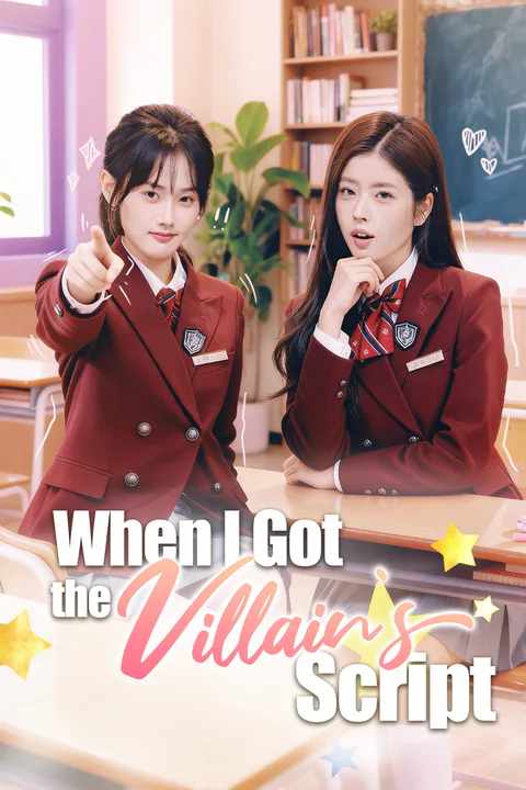 When I Got the Villain‘s Script poster