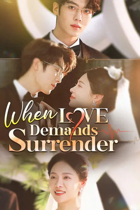 When Love Demands Surrender poster