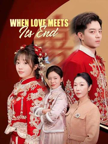 When Love Meets Its End（DUBBED） poster