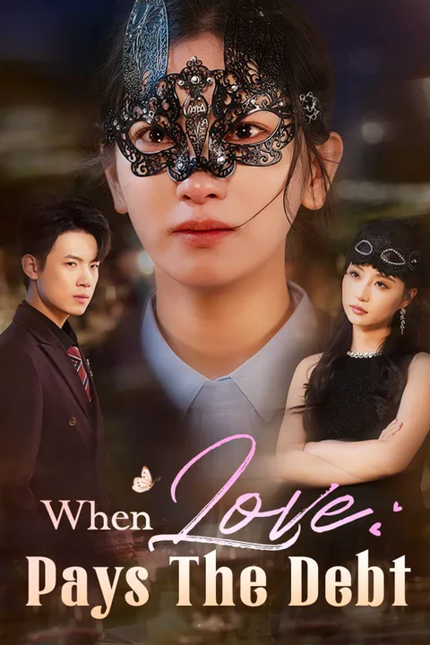 When Love Pays The Debt poster