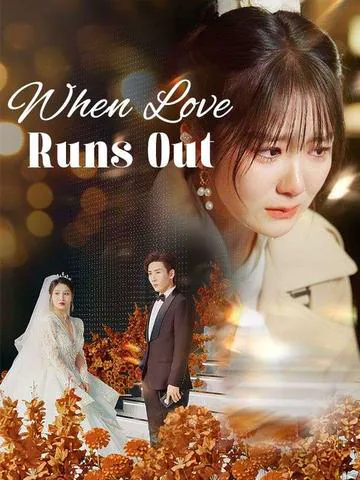 When Love Runs Out poster