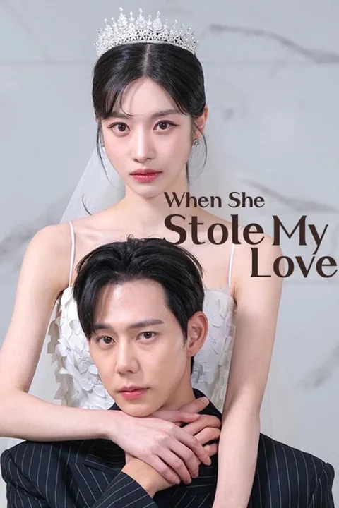 When She Stole My Lover（DUBBED） poster