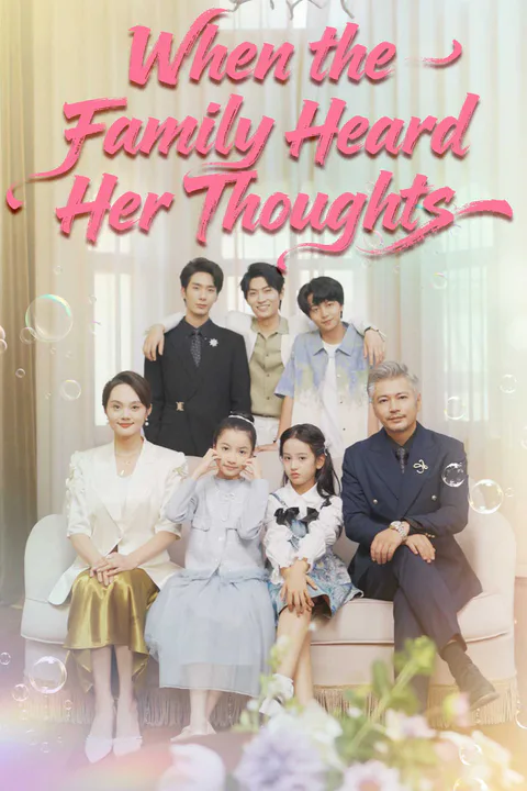 When the Family Heard Her Thoughts poster