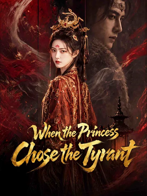 When the Princess Chose the Tyrant poster