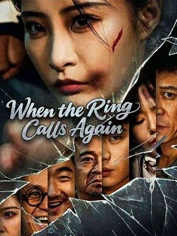 When the Ring Calls Again poster