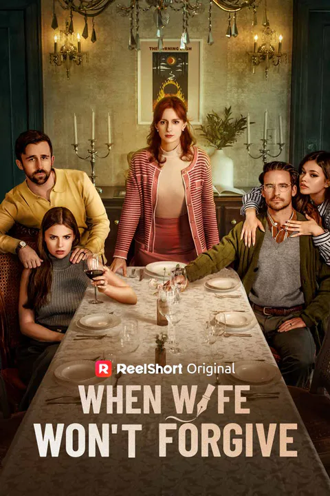 When Wife Won't Forgive poster