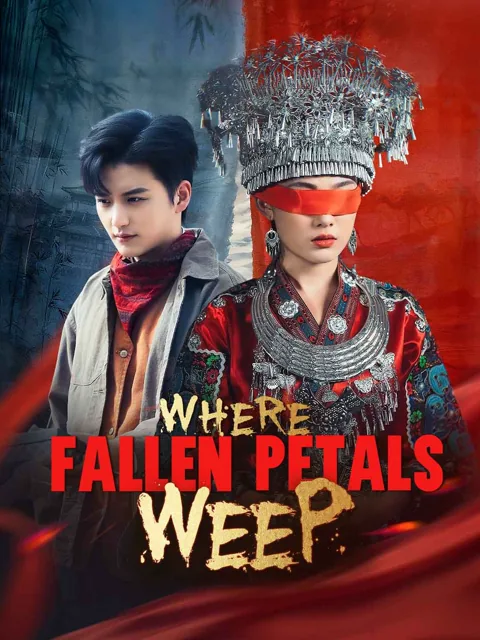 Where Fallen Petals Weep poster