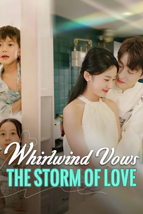 Whirlwind Vows: The Storm of Love poster
