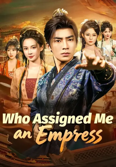 Who Assigned Me an Empress poster