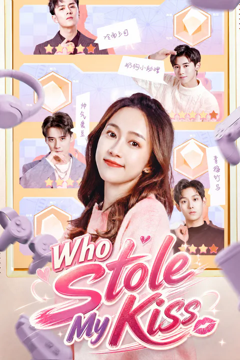 Who Stole My Kiss poster