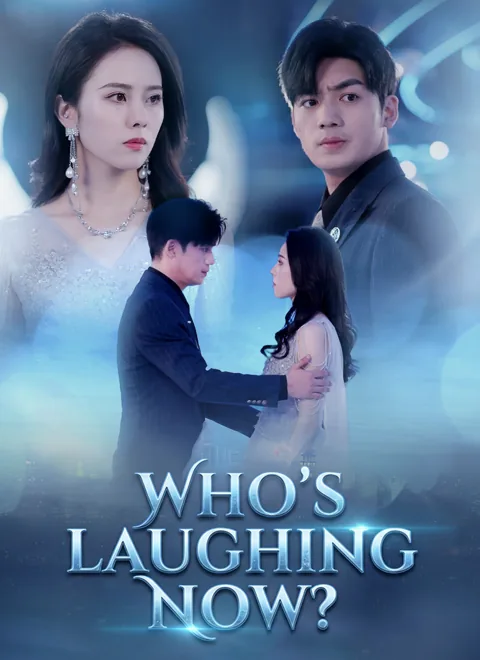 Who's Laughing Now? poster