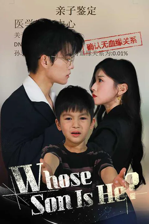 Whose Son Is He? poster
