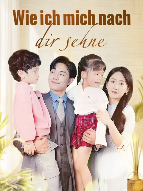 Poster von Wie ich mich nach dir sehne