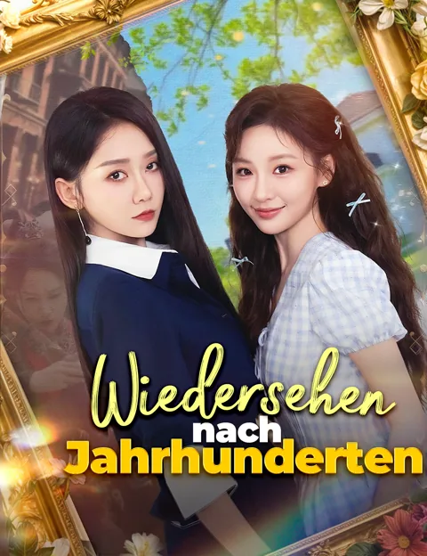 Poster von Wiedersehen nach Jahrhunderten
