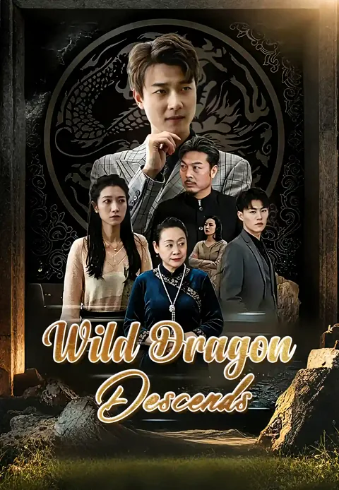 Wild Dragon Descends poster