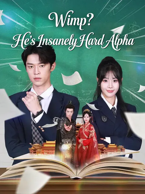 Wimp? He's Insanely Hard Alpha poster