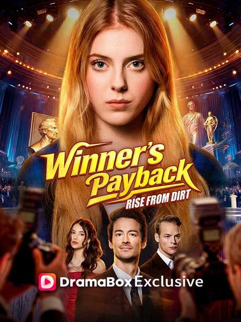 Winner's Payback, Rise From Dirt poster