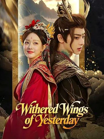 Withered Wings of Yesterday poster