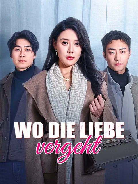 Poster von Wo die Liebe vergeht