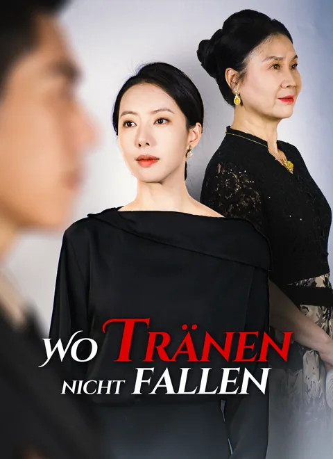 Poster von Wo Tränen nicht fallen