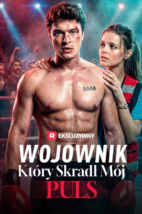 Wojownik, Który Skradł Mój Puls – plakat