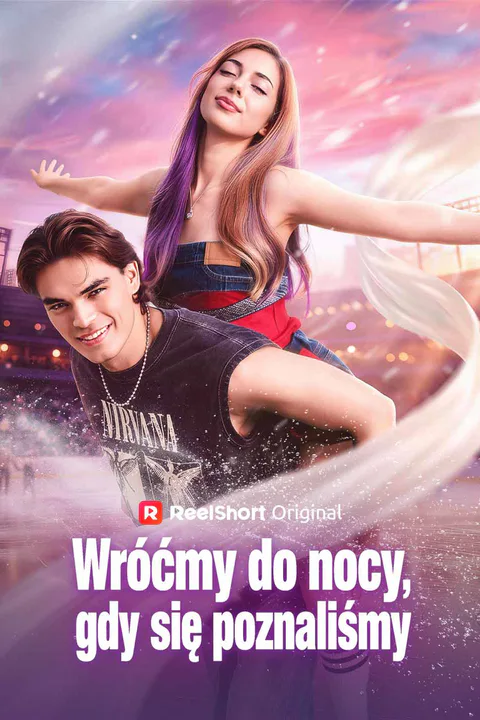 Wróćmy do nocy, gdy się poznaliśmy – plakat