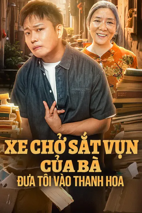 Poster Xe Chở Sắt Vụn Của Bà Đưa Tôi Vào Thanh Hoa