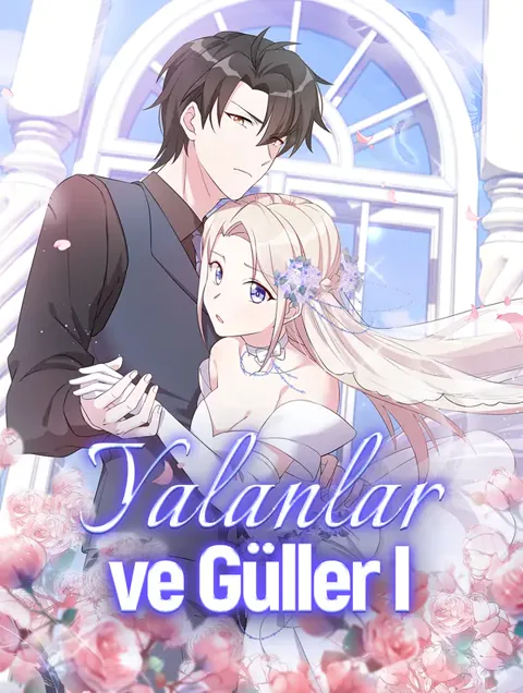 Yalanlar ve Güller I afişi