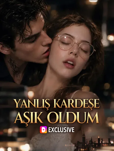 YANLIŞ KARDEŞE AŞIK OLDUM afişi