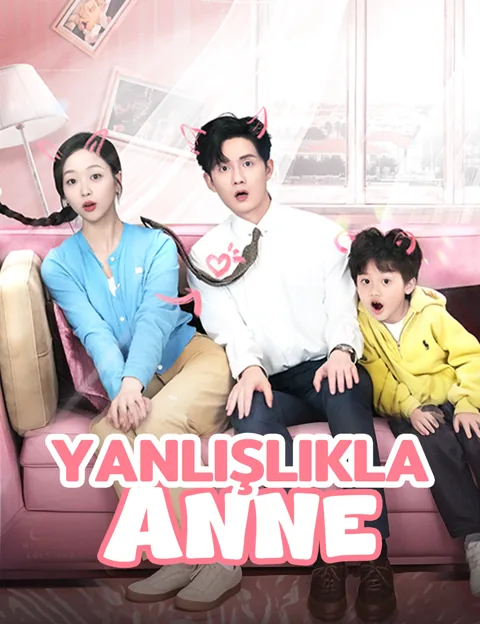 Yanlışlıkla Anne afişi