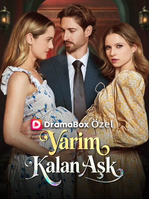 Yarım Kalan Aşk afişi