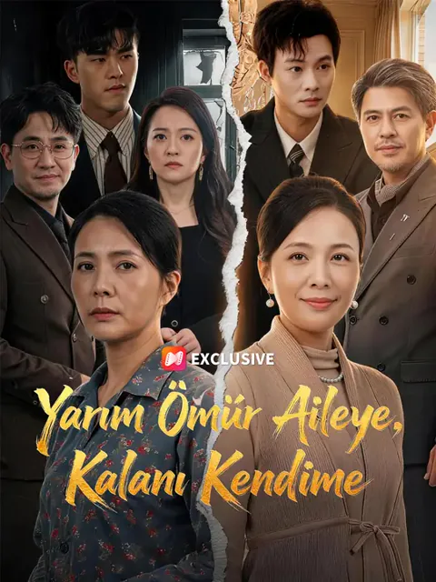 Yarım Ömür Aileye, Kalanı Kendime afişi