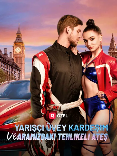 Yarışçı Üvey Kardeşim ve Aramızdaki Tehlikeli Ateş afişi