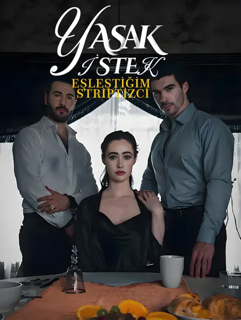 Yasak İstek: Eşleştiğim Striptizci afişi