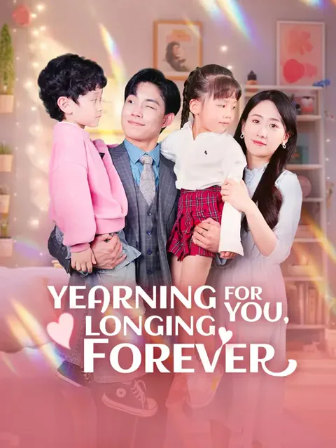 Yearning for You, Longing Forever poster
