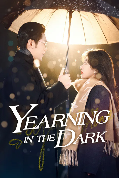 Yearning in the Dark poster