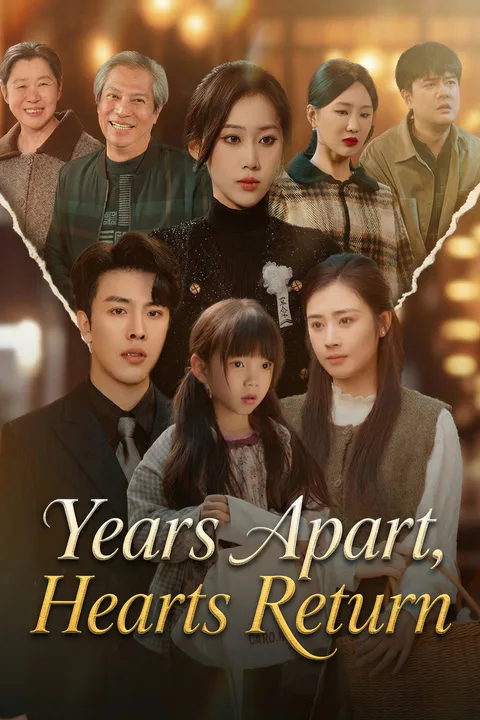 Years Apart, Hearts Return poster