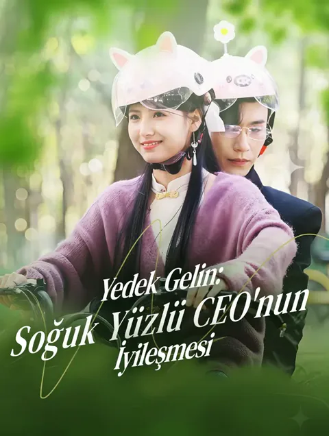 Yedek Gelin: Soğuk Yüzlü CEO'nun İyileşmesi(Dublajlı) afişi
