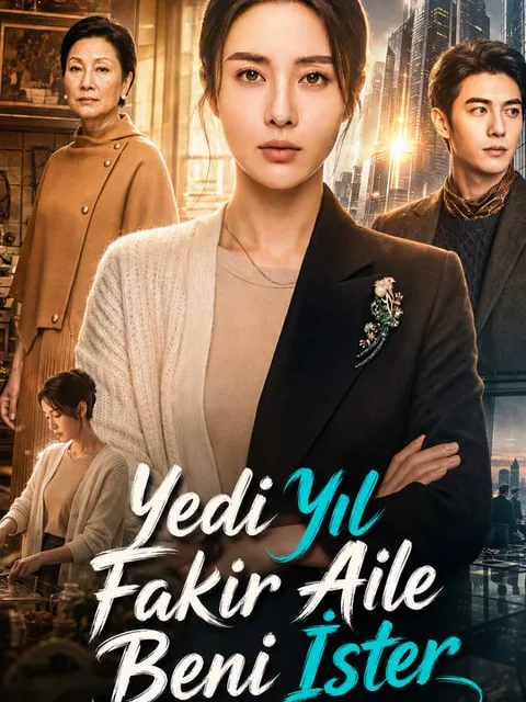 Yedi Yıl Fakir Aile Beni İster afişi