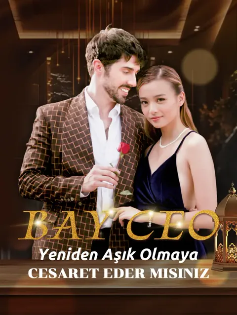 Yeniden Aşık Olmaya Cesaret Eder Misiniz, Bay CEO? afişi