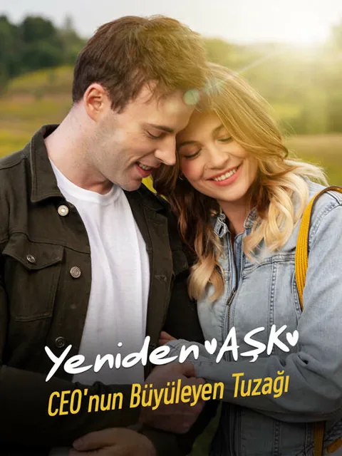 Yeniden Aşk:CEO'nun Büyüleyen Tuzağı afişi