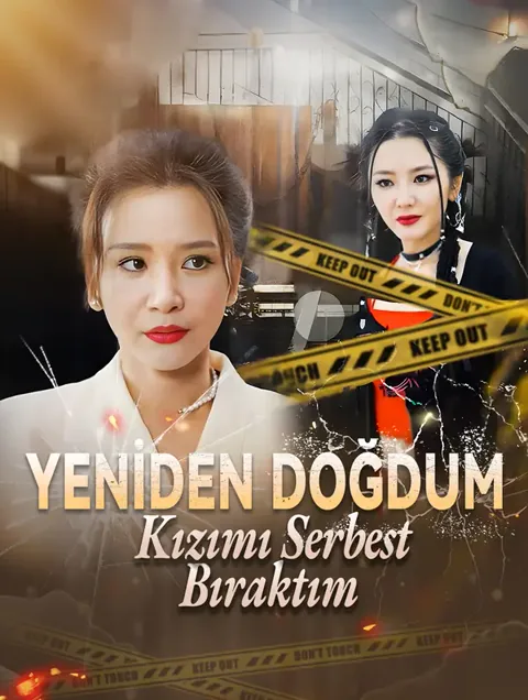 Yeniden Doğdum, Kızımı Serbest Bıraktım afişi