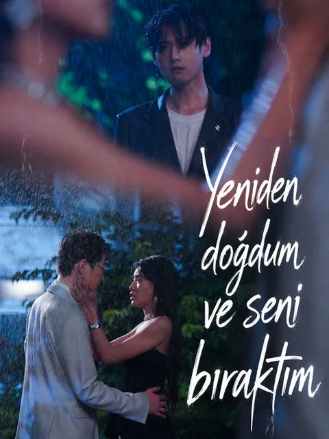 Yeniden doğdum ve seni bıraktım afişi
