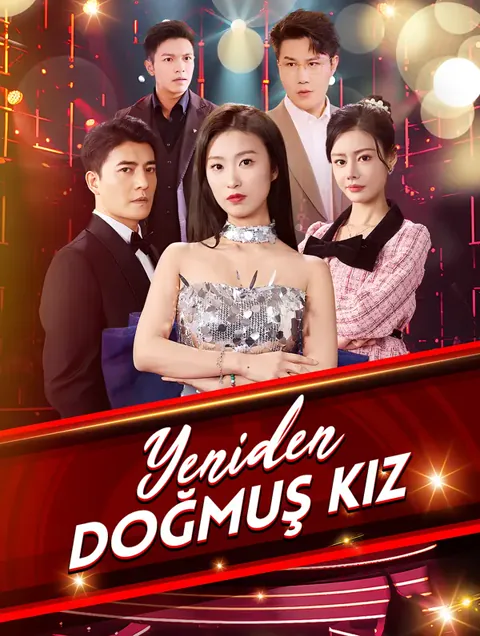 Yeniden Doğmuş Kız(Dublajlı) afişi