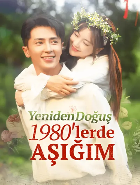 Yeniden Doğuş: 1980'lerde Aşığım afişi
