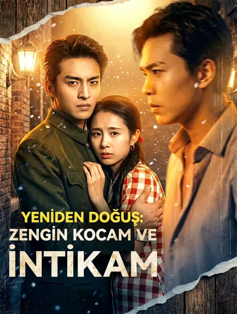 YENİDEN DOĞUŞ: ZENGİN KOCAM VE İNTİKAM(Dublajlı) afişi