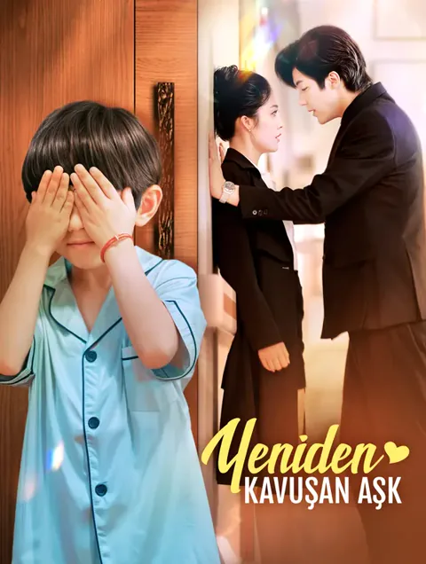 Yeniden Kavuşan Aşk(Dublajlı) afişi