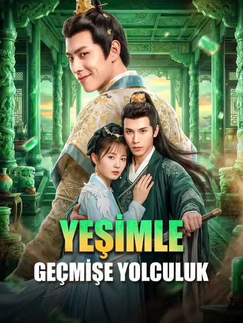 YEŞİMLE GEÇMİŞE YOLCULUK afişi