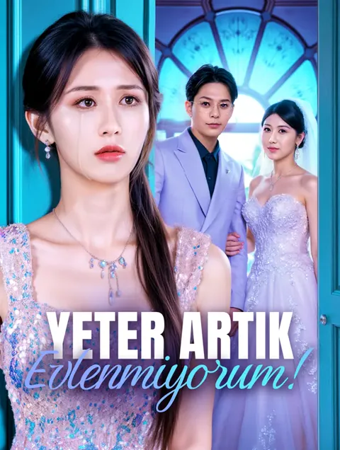 Yeter Artık, Evlenmiyorum!(Dublajlı) afişi