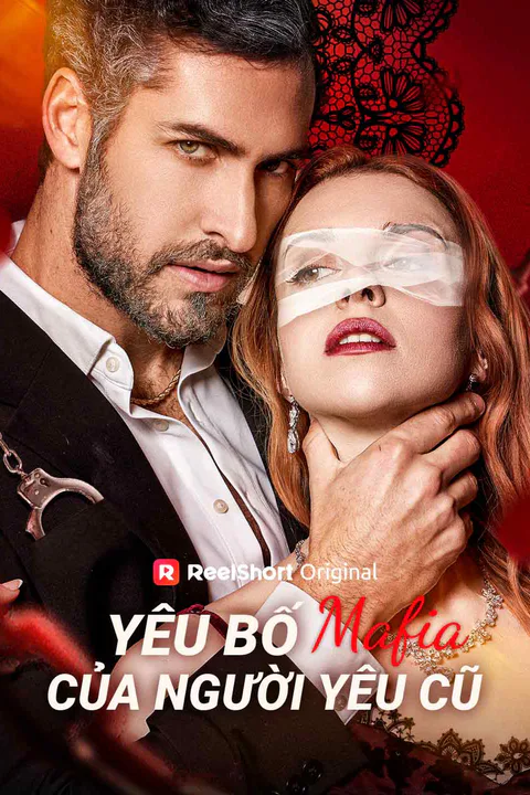 Poster Yêu Bố Mafia Của Người Yêu Cũ